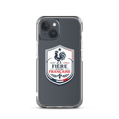 Fière d'être française — Coque transparente iPhone